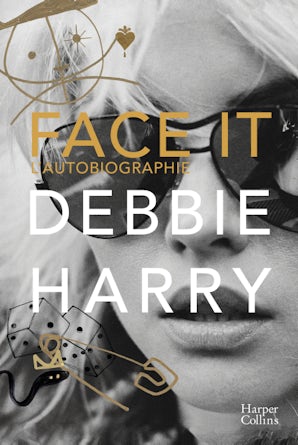 Face It : l'autobiographie