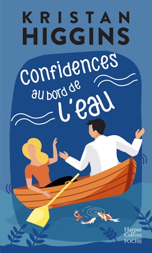 Confidences au bord de l'eau