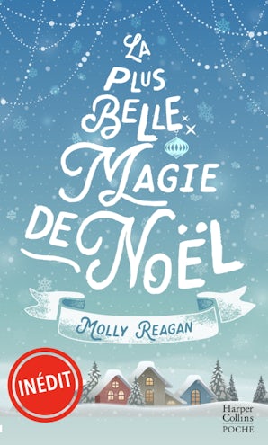 La plus belle magie de Noël