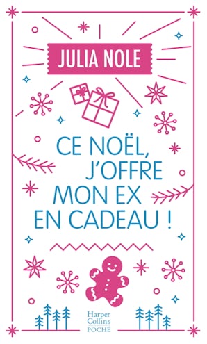 Ce Noël, j'offre mon ex en cadeau !