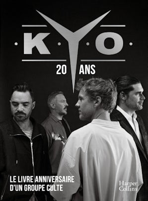 Kyo - 20 ans, le livre-anniversaire