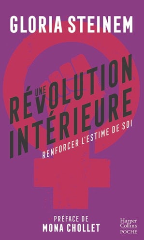 Une révolution intérieure : Renforcer l’estime de soi